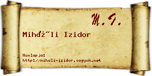Miháli Izidor névjegykártya